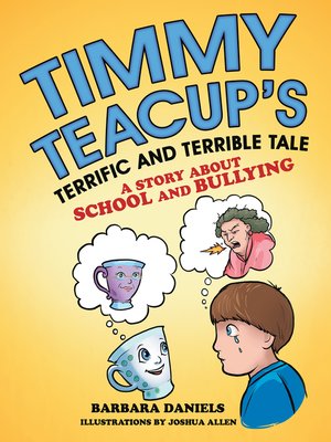 cover image of Timmy Teacup'S Terrific and Terrible Tale